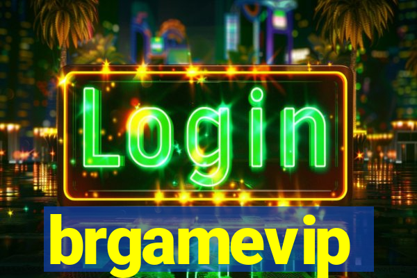 brgamevip