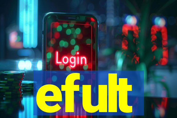 efult