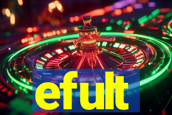 efult