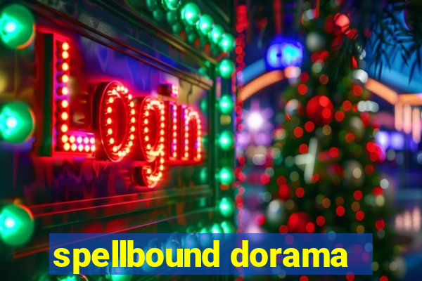 spellbound dorama