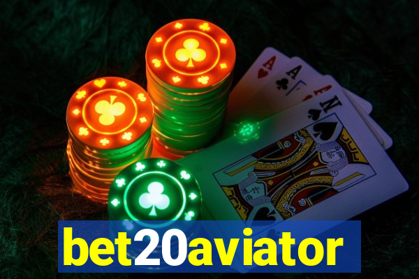 bet20aviator