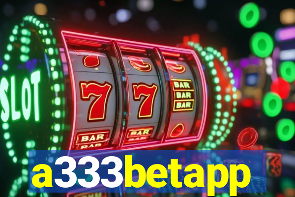 a333betapp