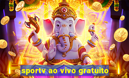 sportv ao vivo gratuito