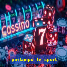 pirilampo tv sport tv 5