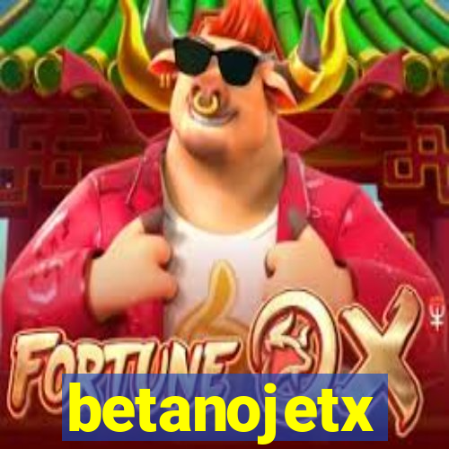 betanojetx