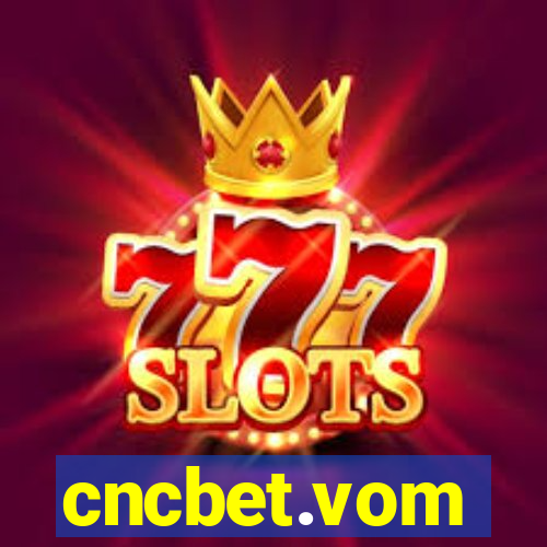 cncbet.vom