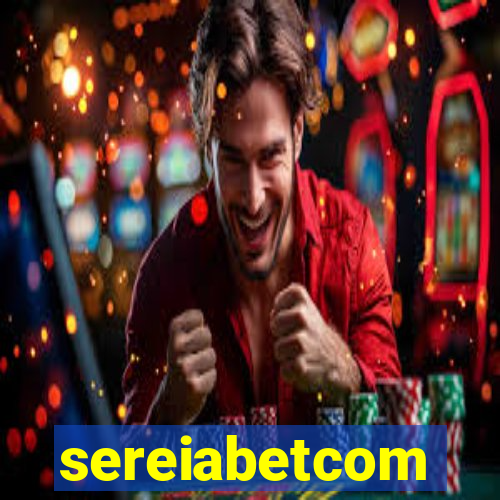 sereiabetcom