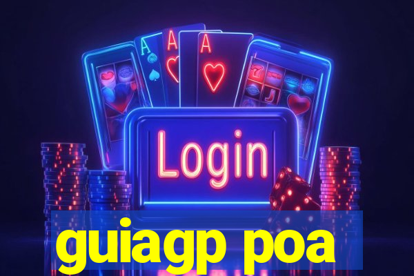 guiagp poa