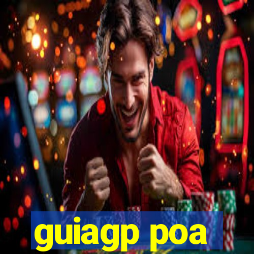 guiagp poa