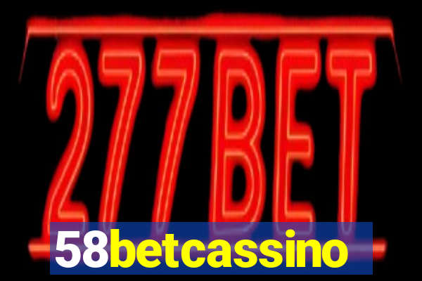 58betcassino