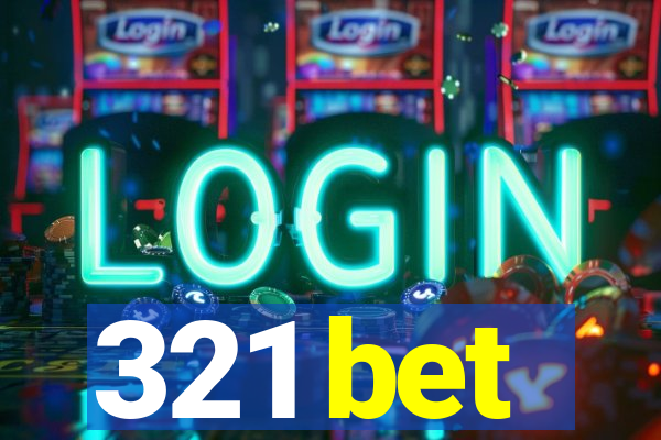 321 bet