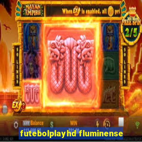 futebolplayhd fluminense