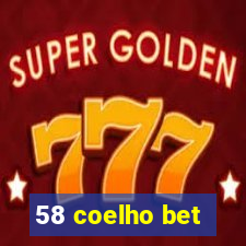 58 coelho bet