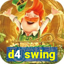 d4 swing