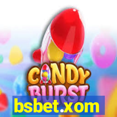 bsbet.xom