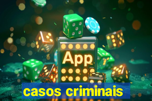 casos criminais