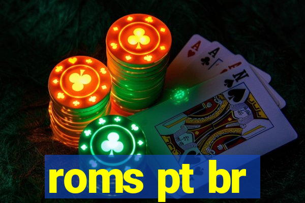 roms pt br