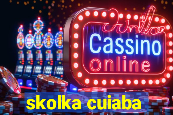 skolka cuiaba