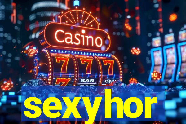 sexyhor