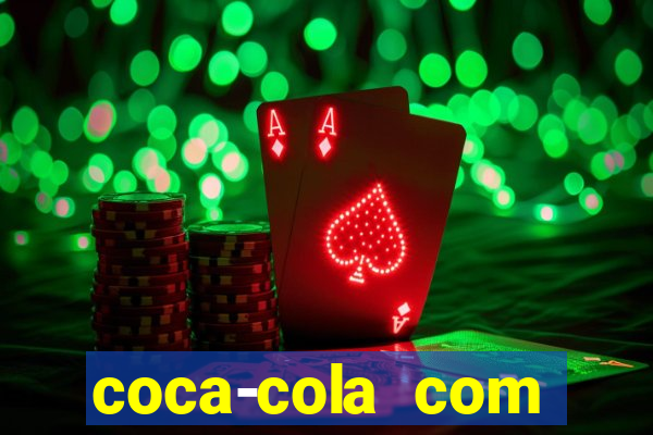 coca-cola com melancia faz mal