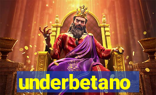underbetano