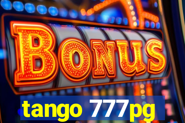 tango 777pg