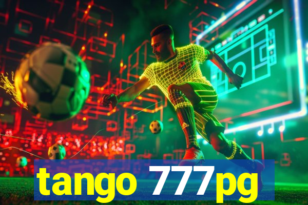 tango 777pg