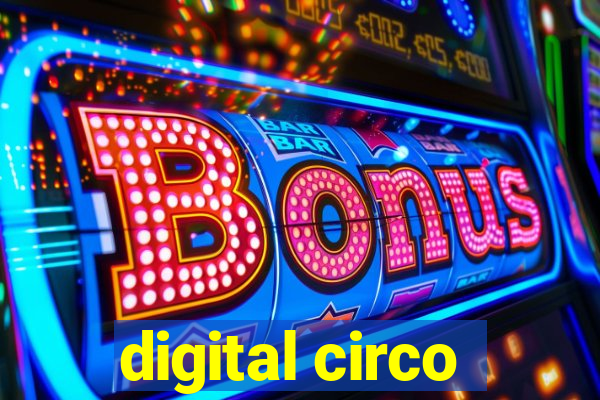 digital circo