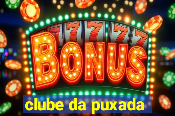 clube da puxada