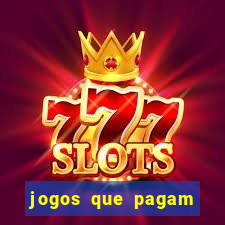 jogos que pagam pelo mercado pago