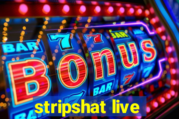 stripshat live
