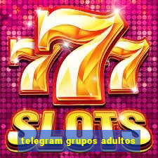 telegram grupos adultos