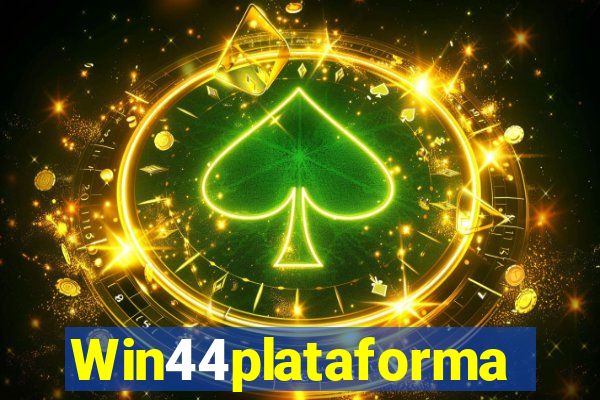 Win44plataforma