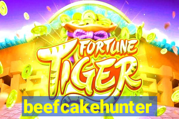 beefcakehunter