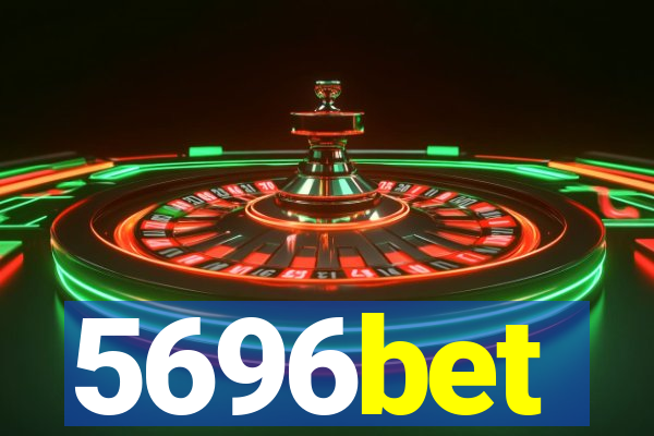 5696bet