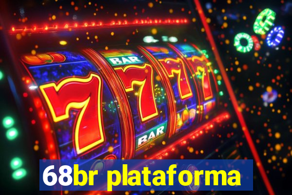 68br plataforma
