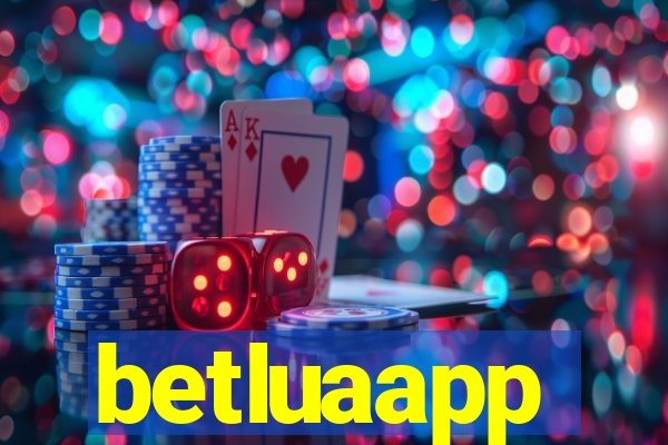 betluaapp