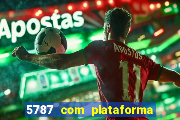 5787 com plataforma de jogos