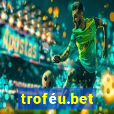 troféu.bet