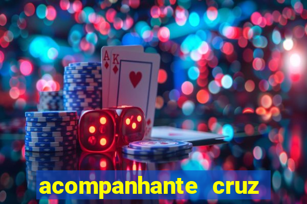 acompanhante cruz das almas
