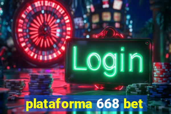 plataforma 668 bet