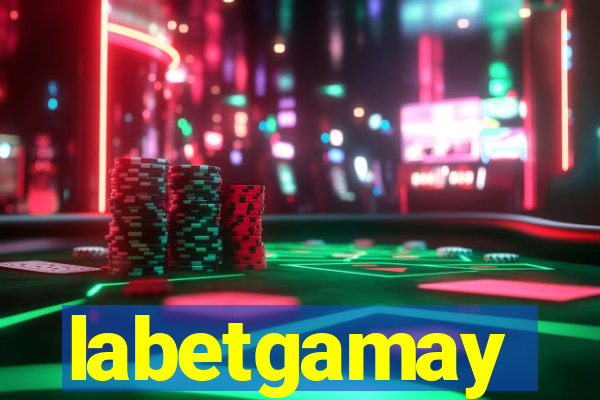 labetgamay