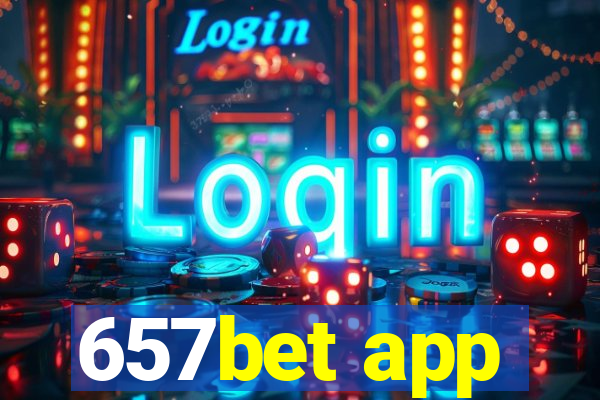 657bet app