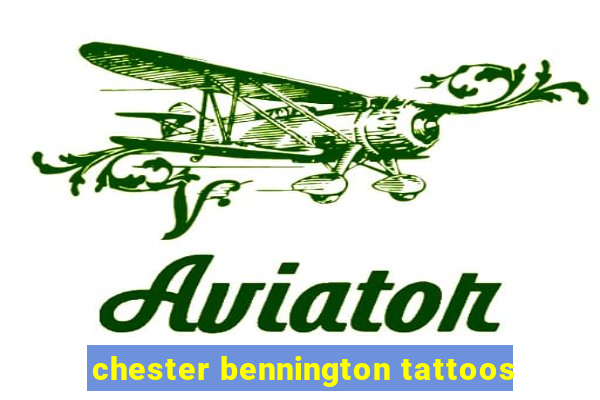 chester bennington tattoos