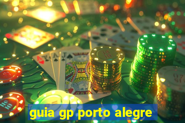 guia gp porto alegre