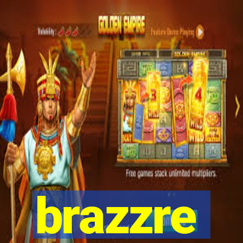 brazzre