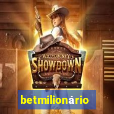 betmilionário