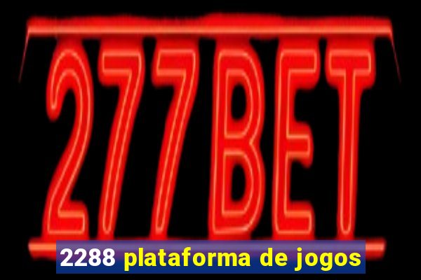 2288 plataforma de jogos
