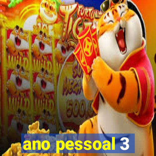 ano pessoal 3