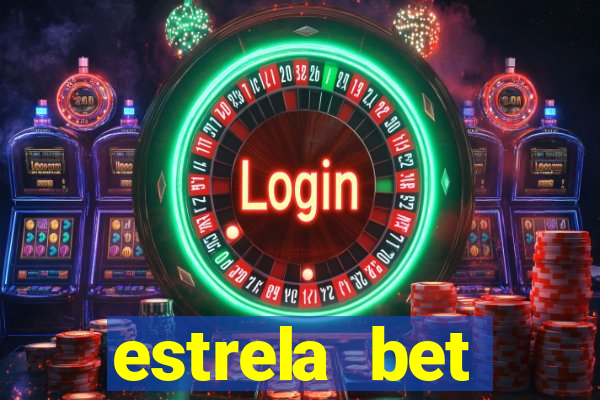estrela bet horarios pagantes